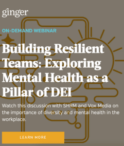 Building Resilient Teams: Exploring Mental Health as a Pillar of DEI