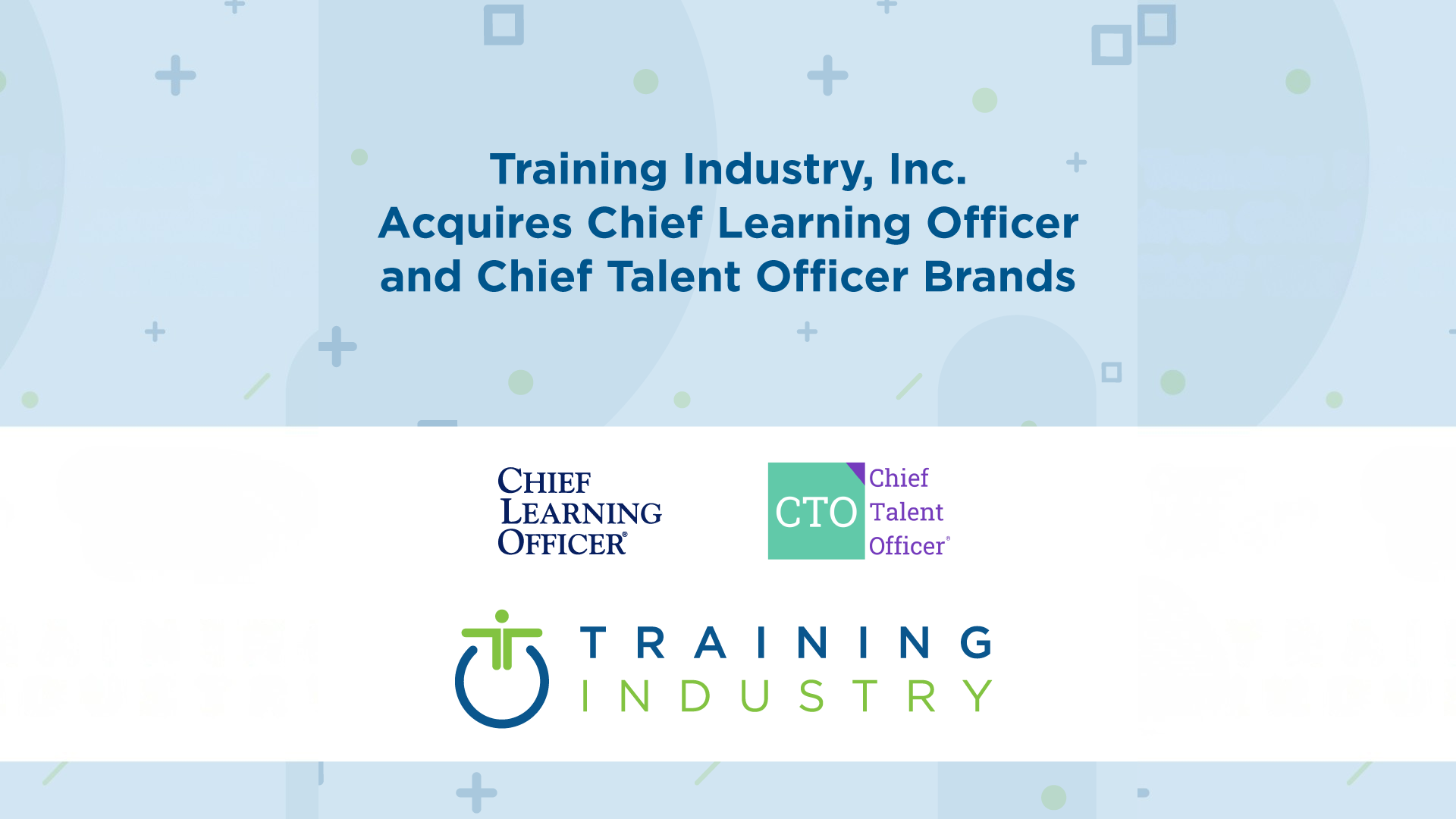 Training Industry, Inc. Acquires Chief Talent Officer and Chief Learning Officer Brands